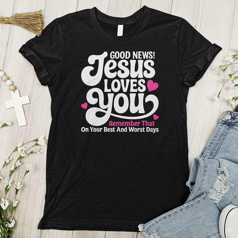 Jesus Loves You Tee