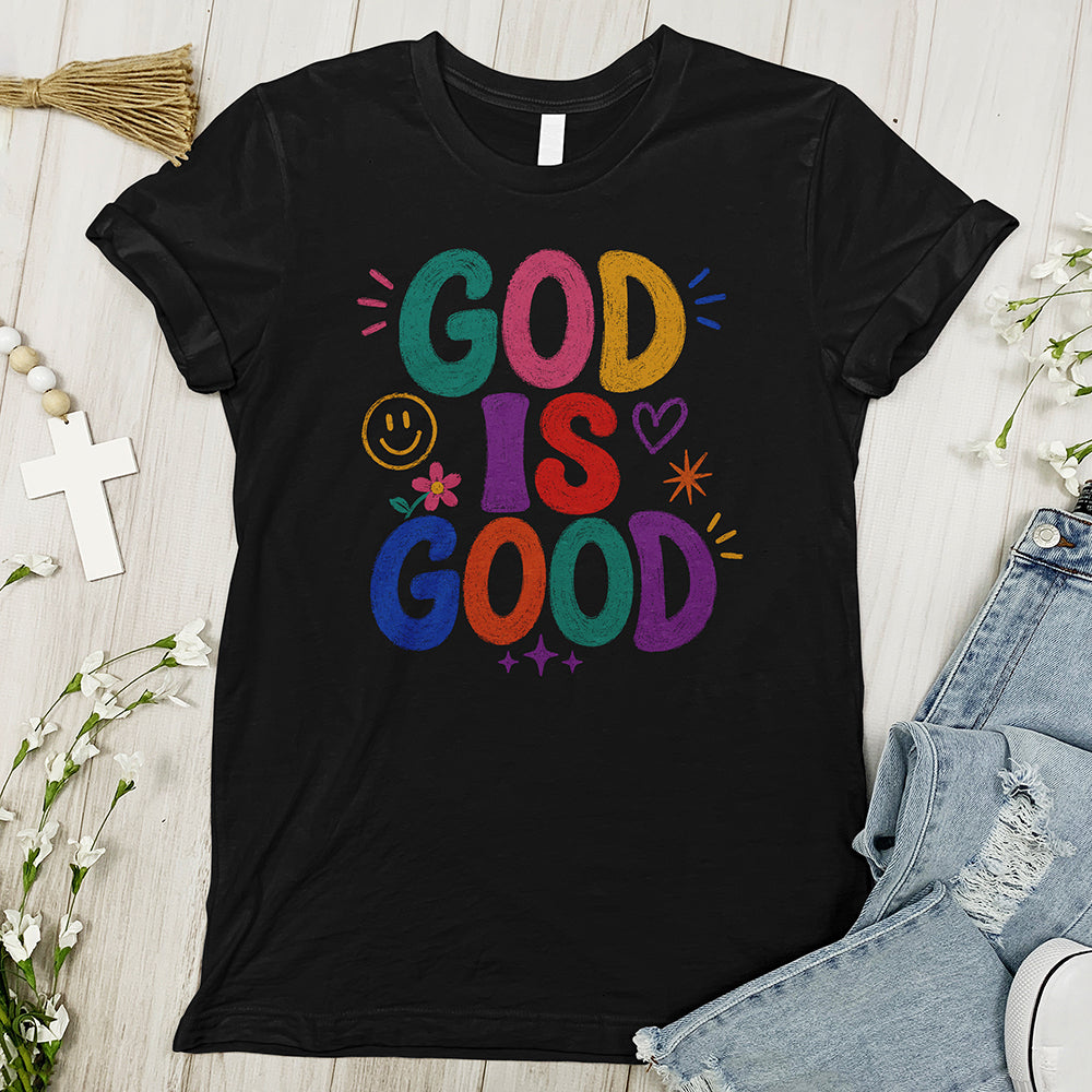 God Is Good Tee - Special Offer