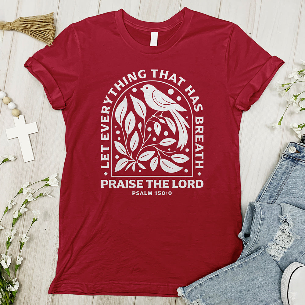 Special Offer Everything Praises The Lord Tee