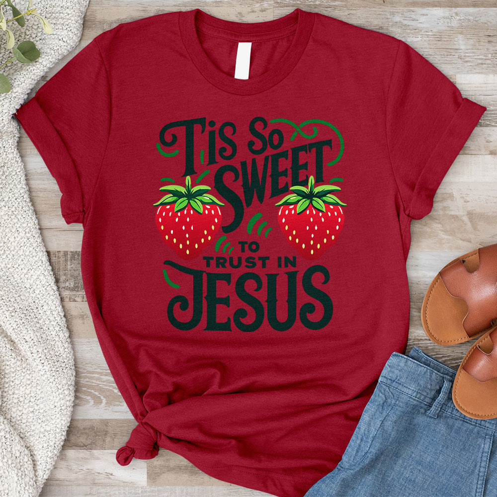 Tis So Sweet to Trust in Jesus Tee
