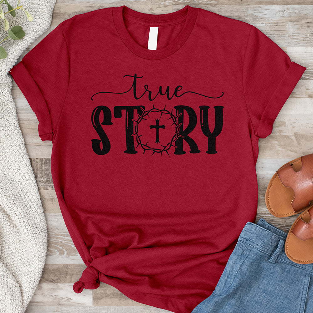 True Story Tee