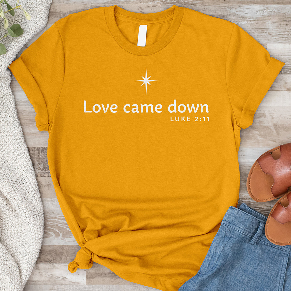 Love Come Down Tee