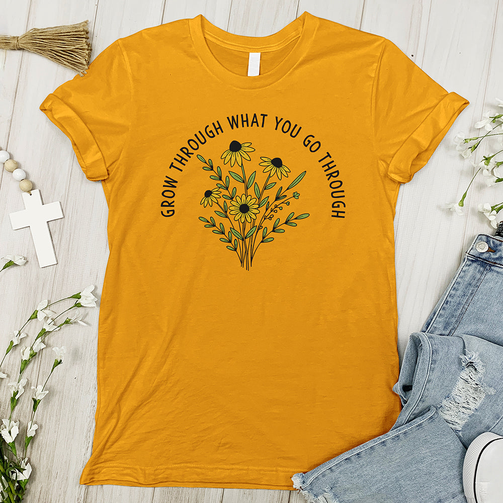 Grow Through It Tee