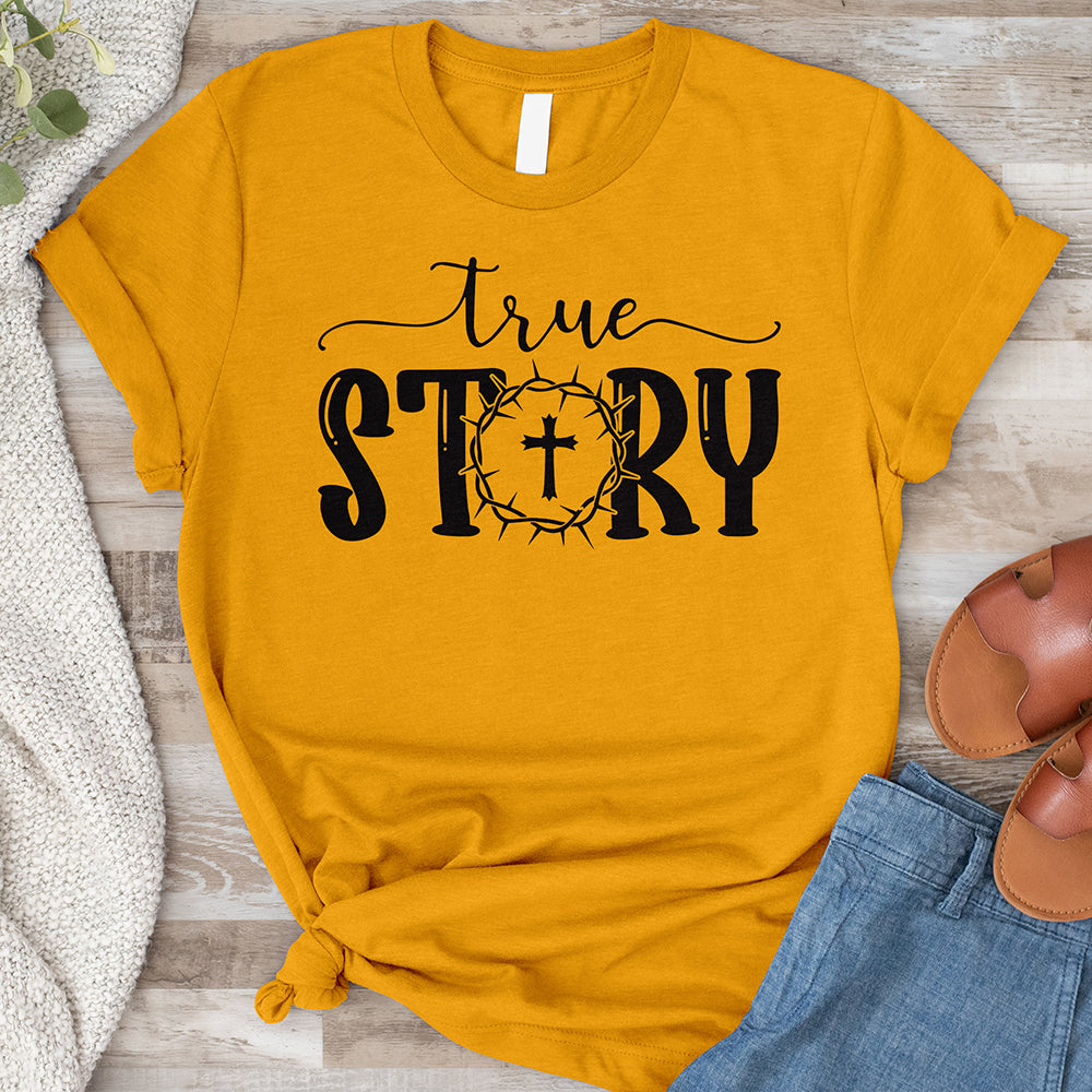True Story Tee