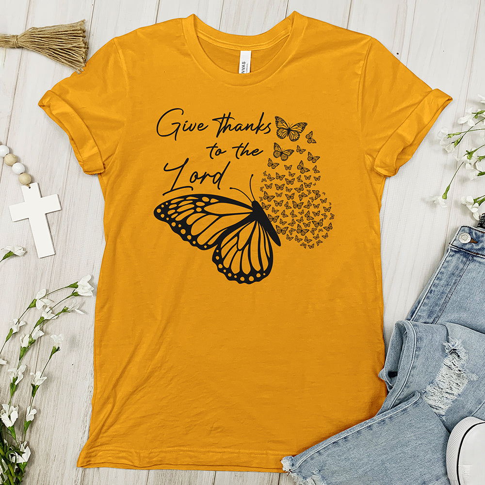 Give Thanks To The Lord Butterfly Tee Shirt