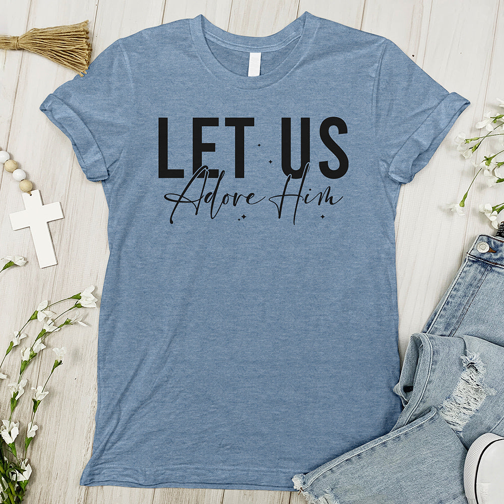 Let Us Adore Him Tee