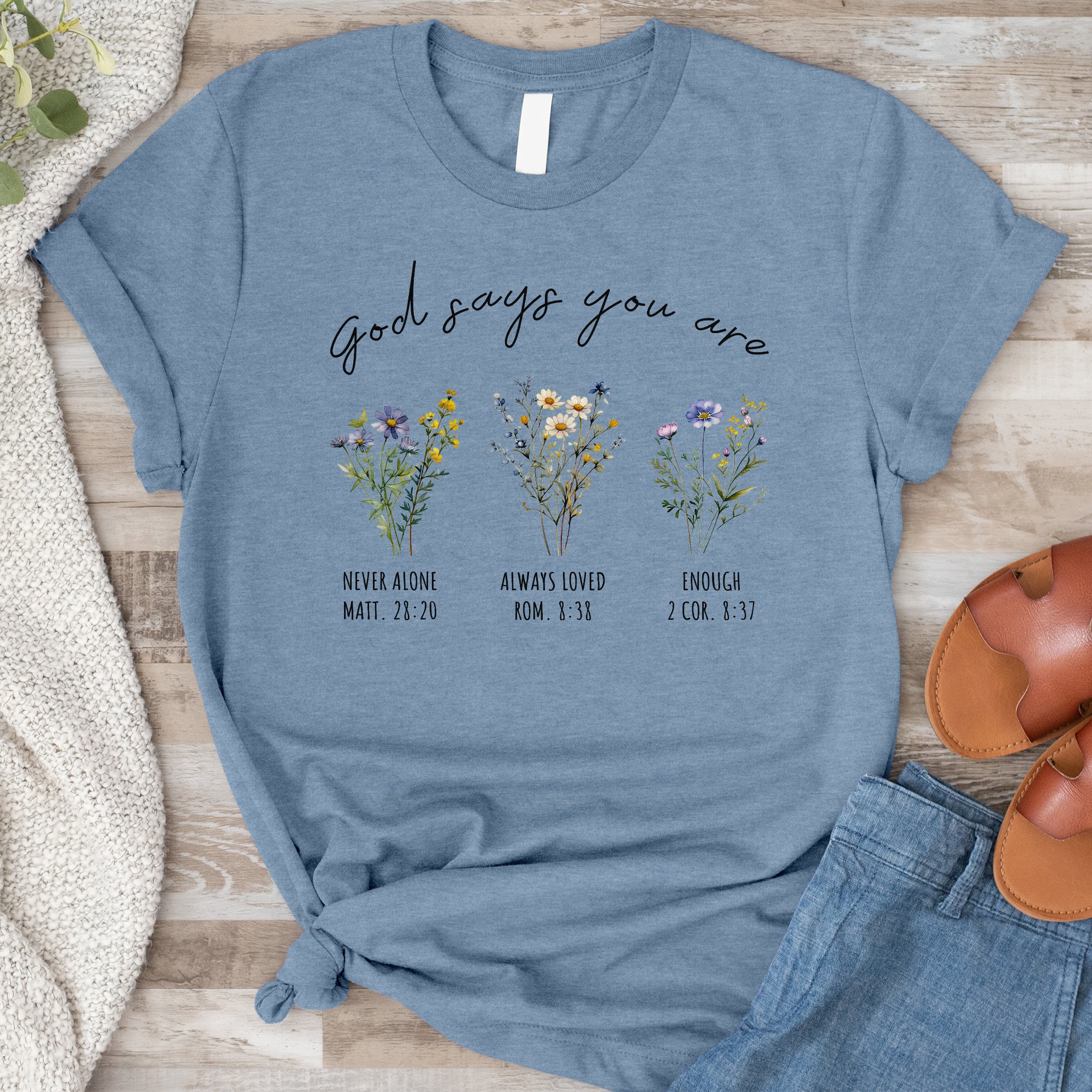 God Says You Are Tee - Heather Indigo