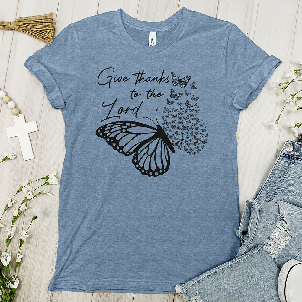 Give Thanks To The Lord Butterfly Tee Shirt
