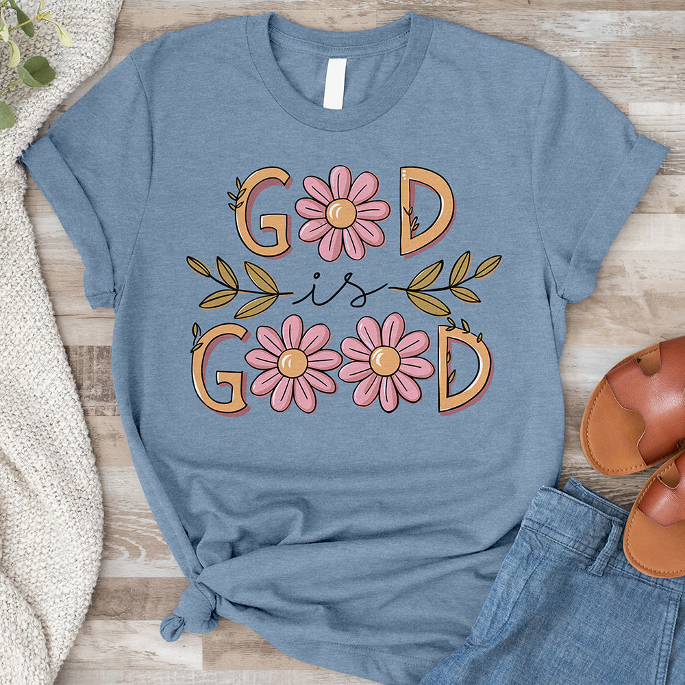 GOD is GOOD Tee