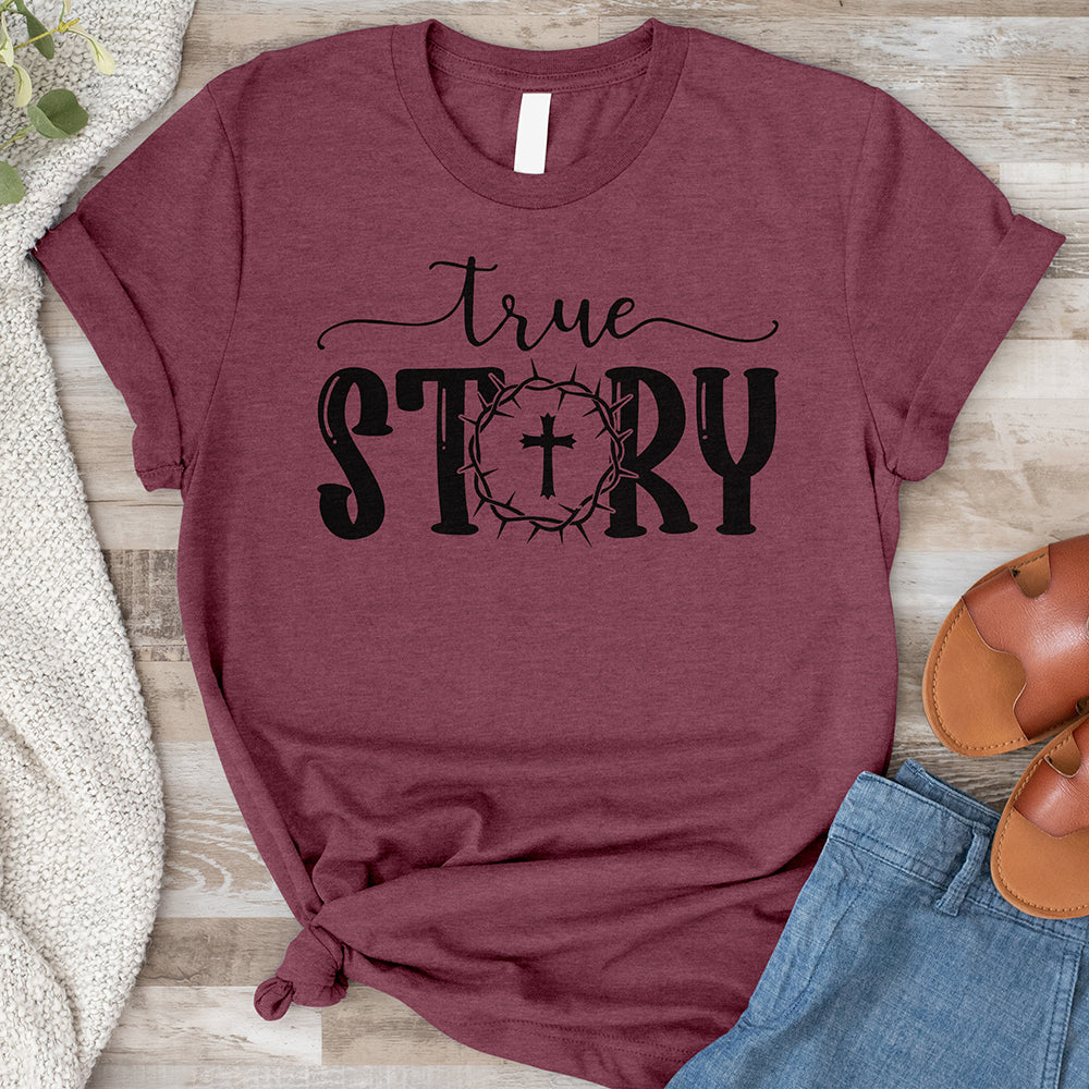True Story Tee