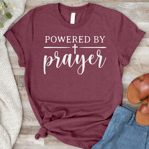 Powered By Prayer Tee