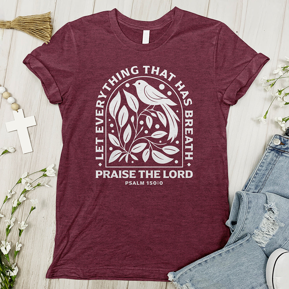 Special Offer Everything Praises The Lord Tee