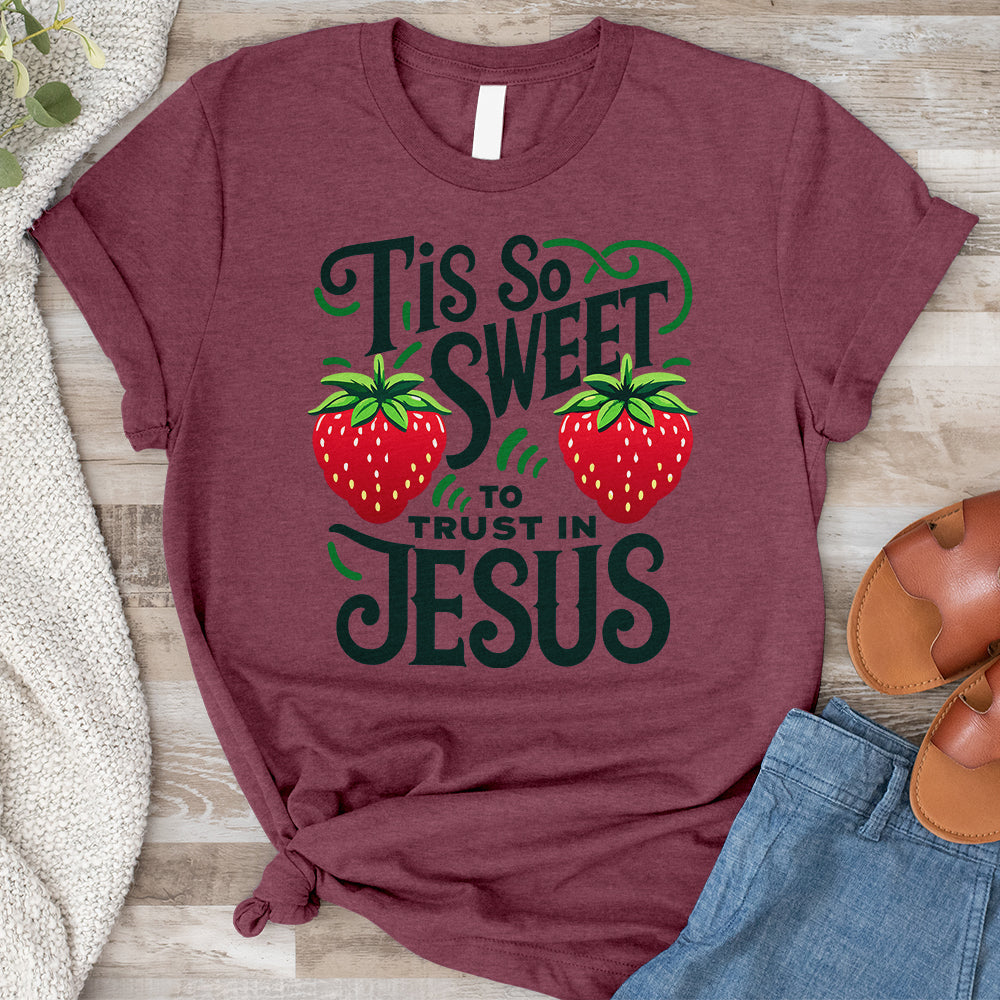 Tis So Sweet to Trust in Jesus Tee