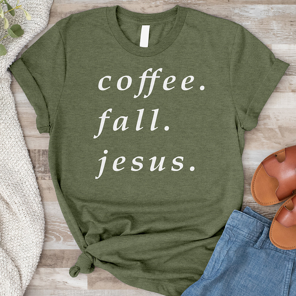 Coffee, Fall, Jesus Tee