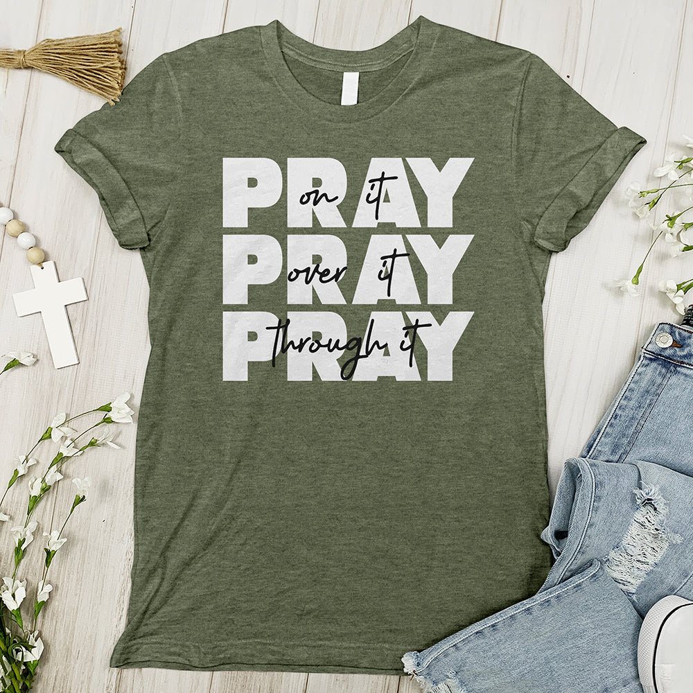 Pray On It Tee