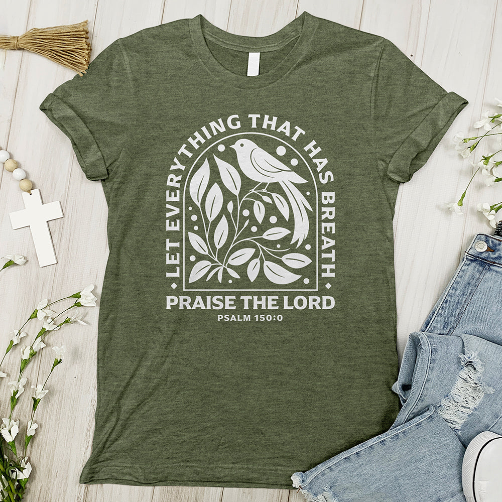 Special Offer Everything Praises The Lord Tee