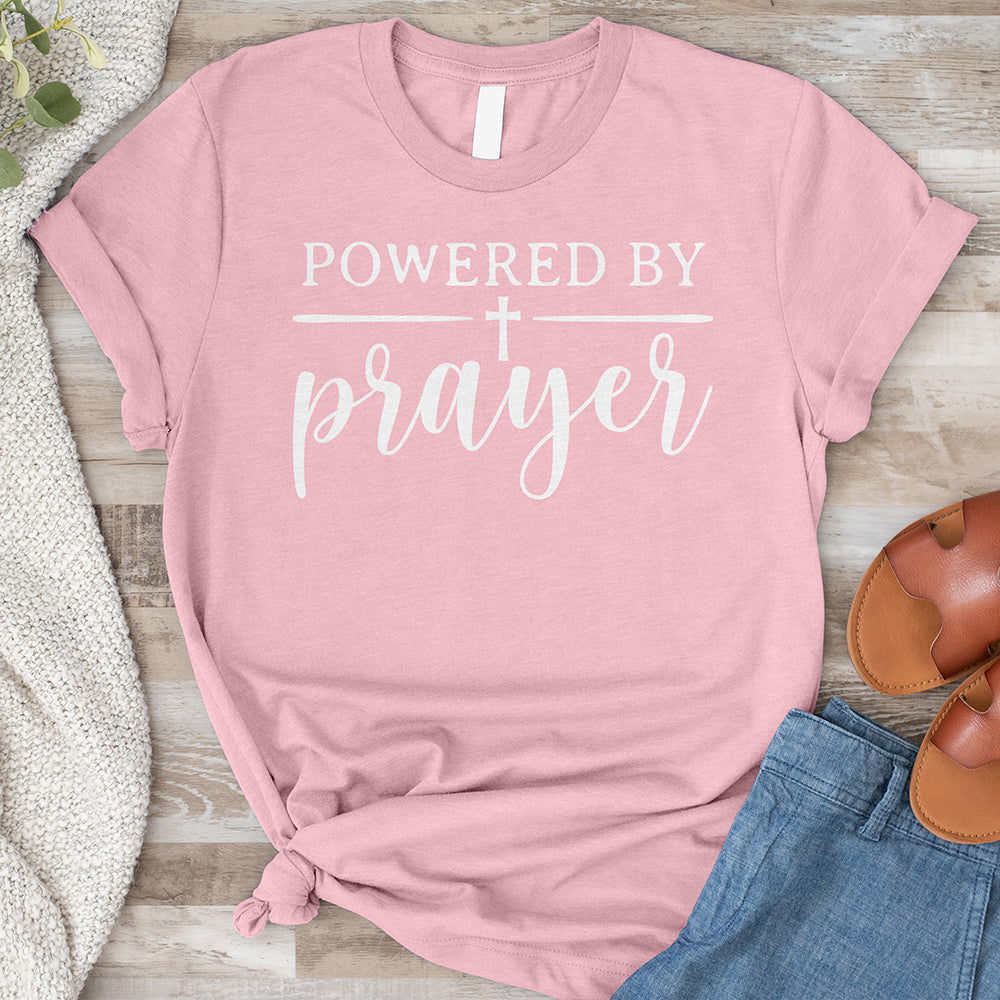 Powered By Prayer Tee