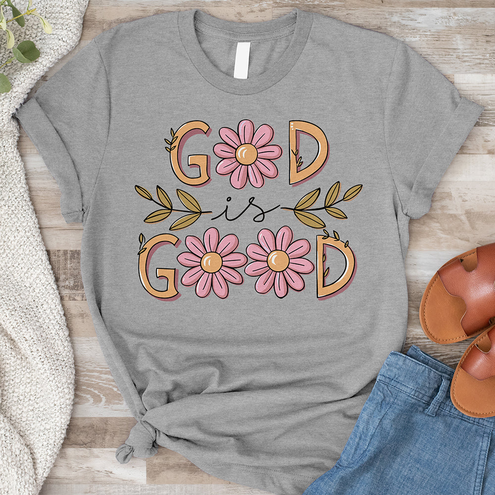 GOD is GOOD Tee