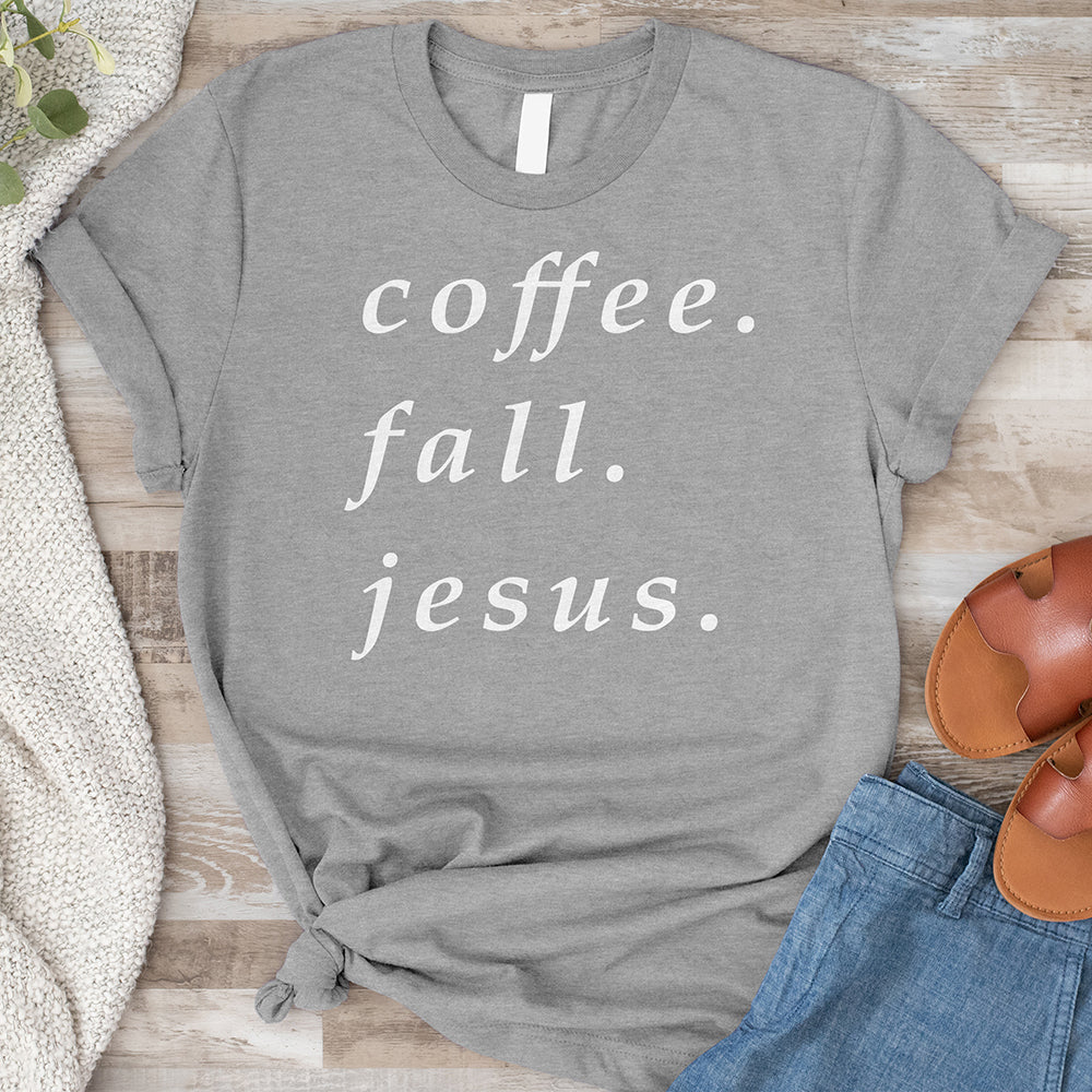 Coffee, Fall, Jesus Tee