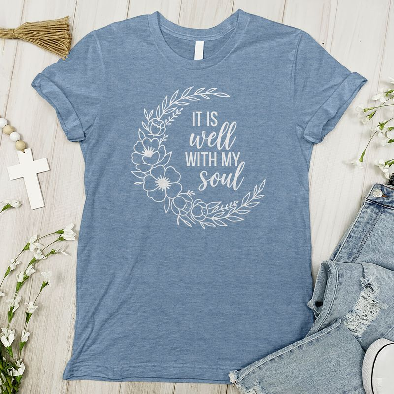 It Is Well With My Soul Tee