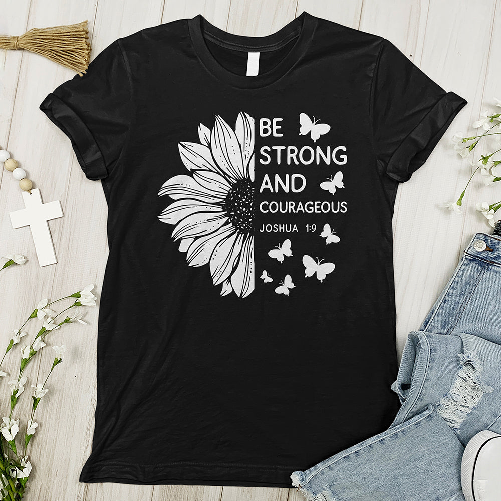 Be Strong and Courageous Joshua Tee