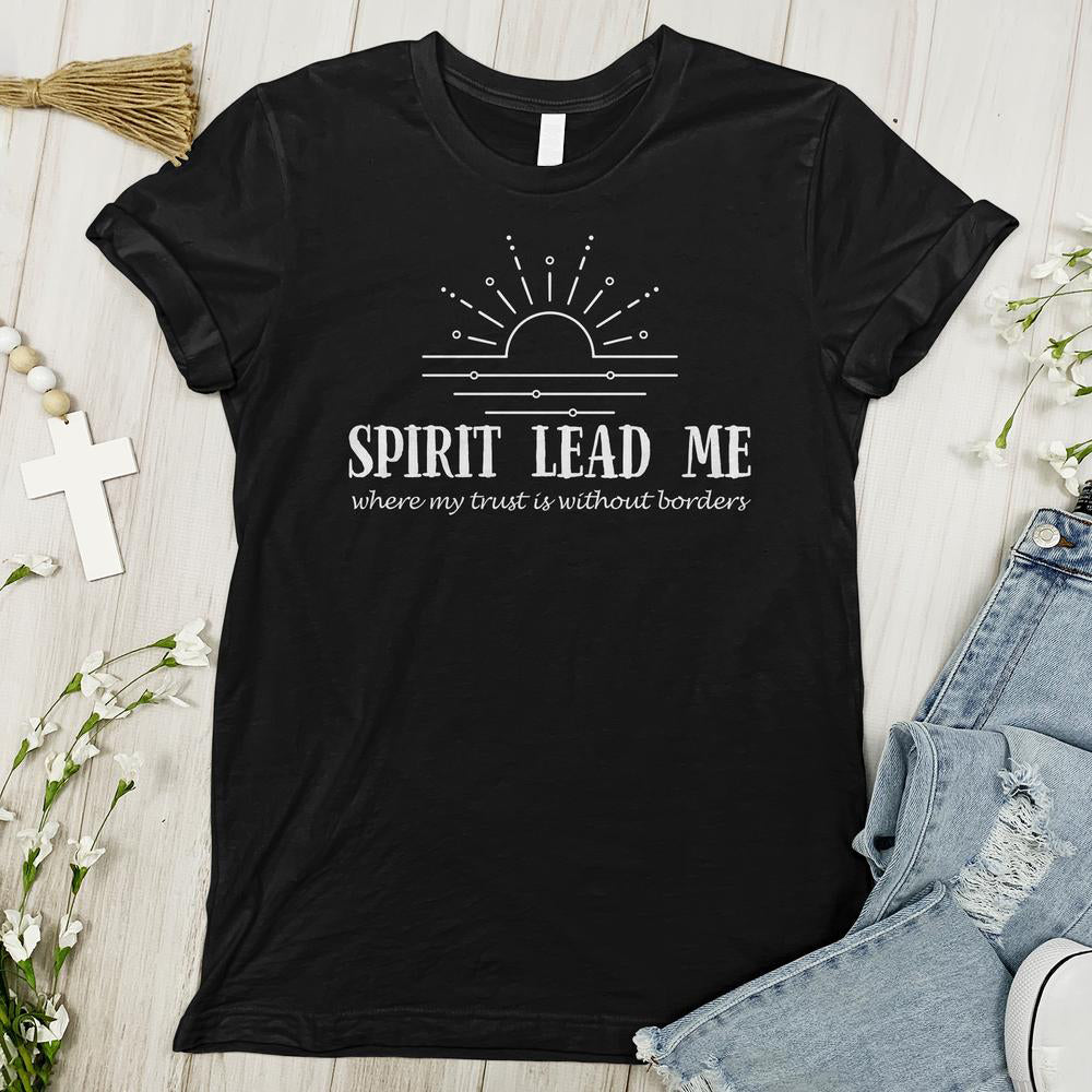 Spirit Lead Me Tee