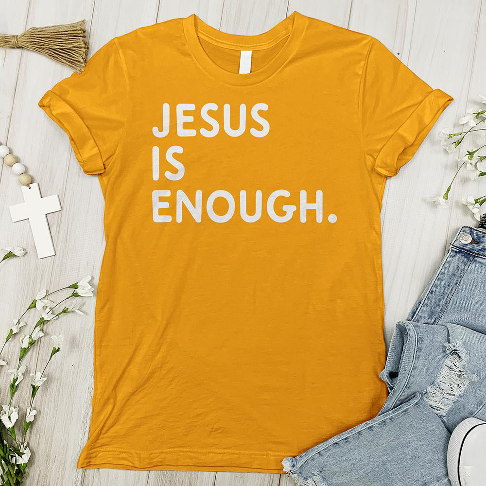 Jesus is Enough Tee