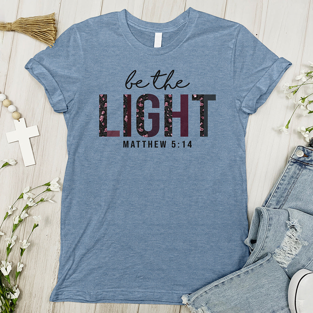 Be the Light Tee