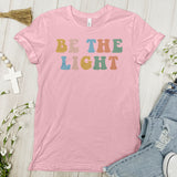Be The Light Tee - Faith Tee