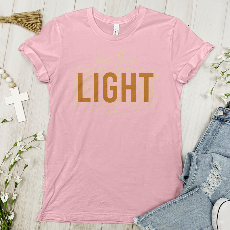 Be The Light Inspirational Tee