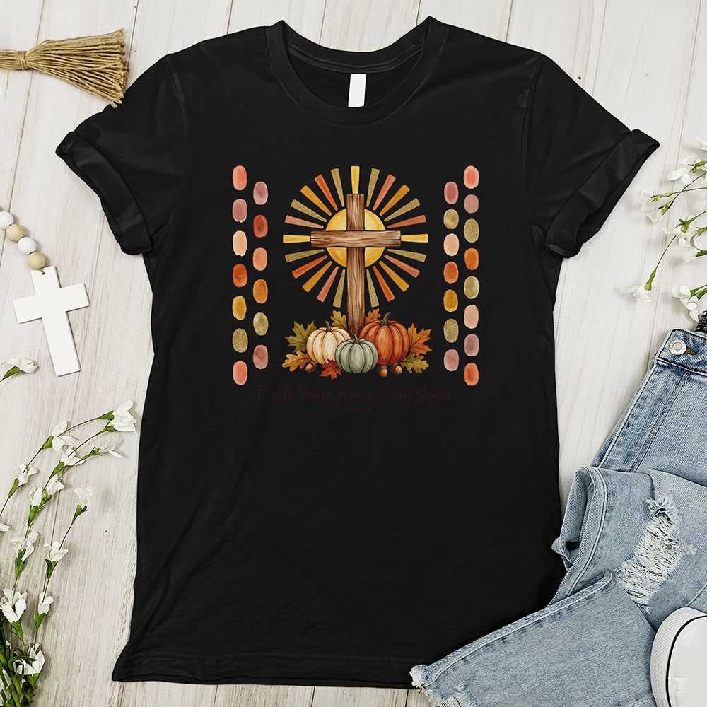 I will praise him Tee