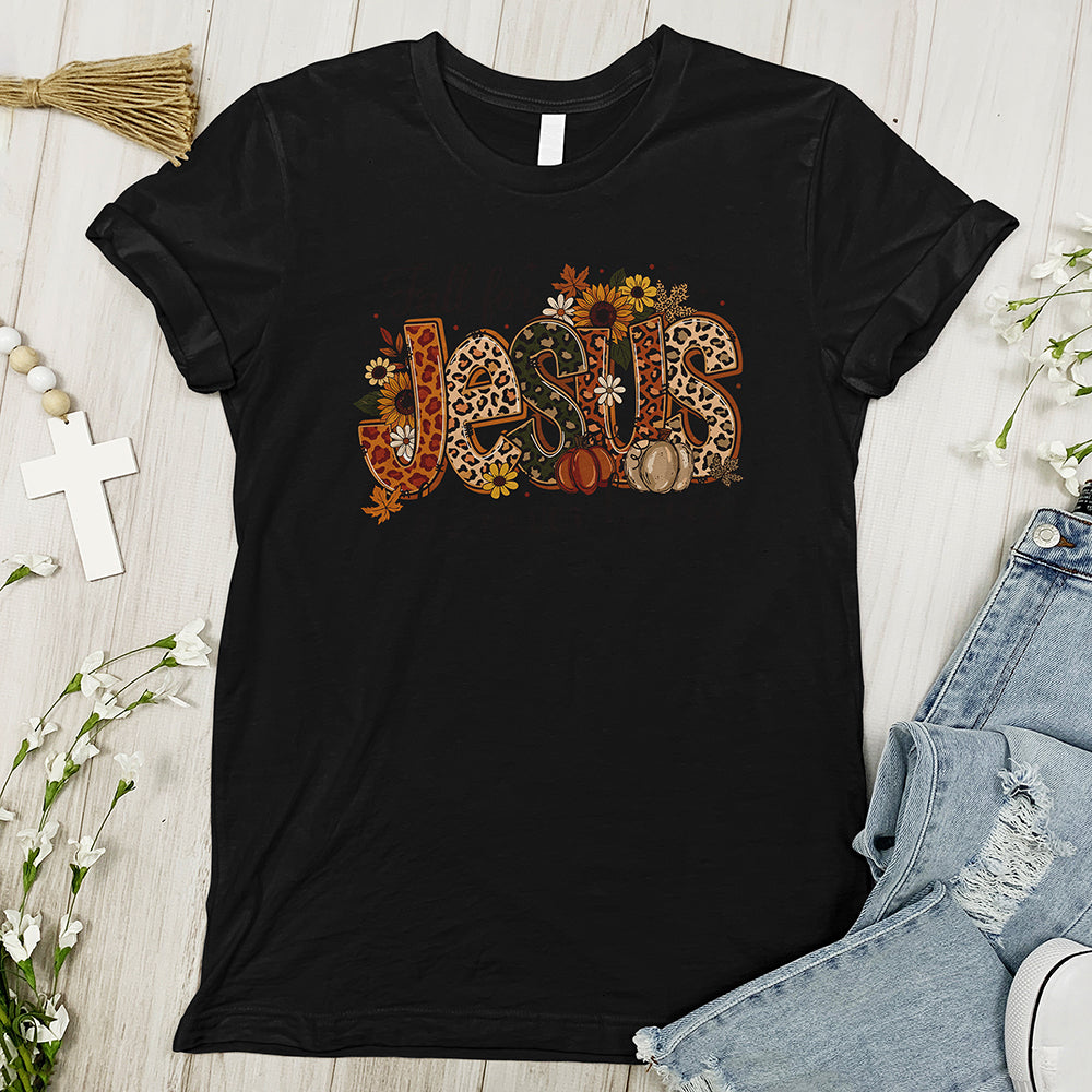 Fall For Jesus Tee