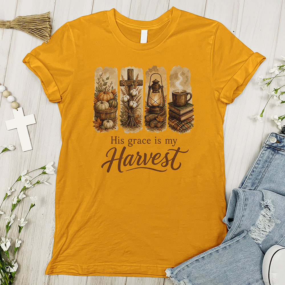 His Grace is my Harvest Tee