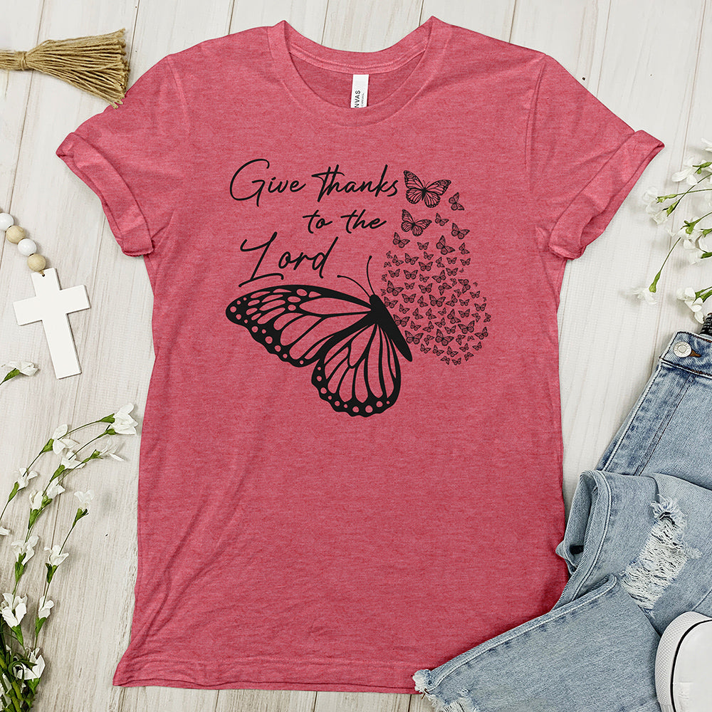 Give Thanks To The Lord Butterfly Tee Shirt