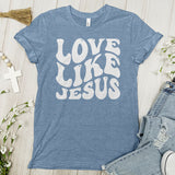 Love Like Jesus Tee - Faith Tee