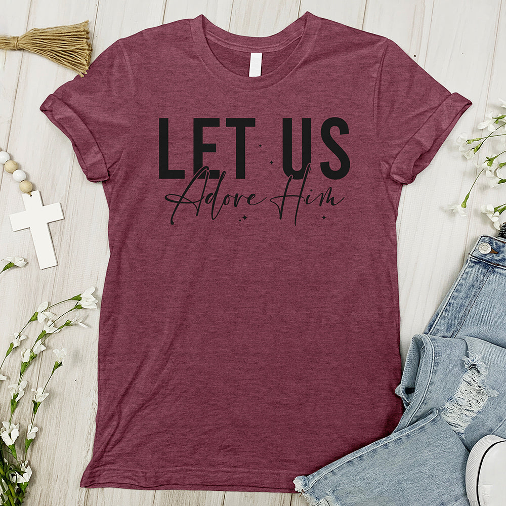 Let Us Adore Him Tee