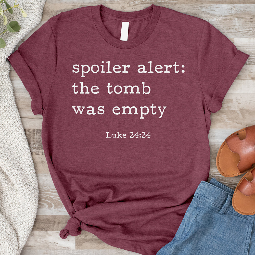 Tomb Was Empty Tee Tomb Was Empty Tee