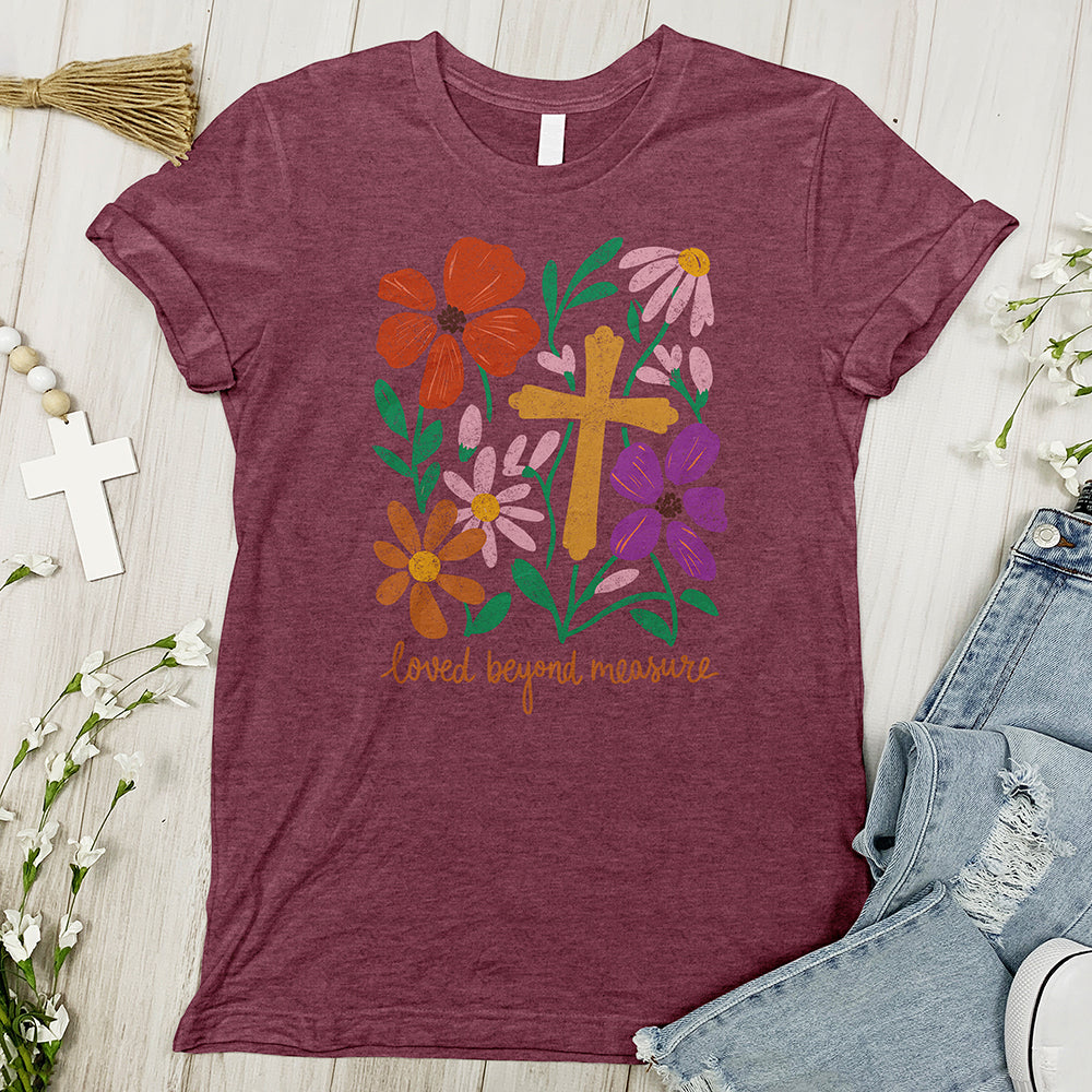 Loved Beyond Measure Tee