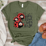 Sisters in Christ are Sisters for Life Tee