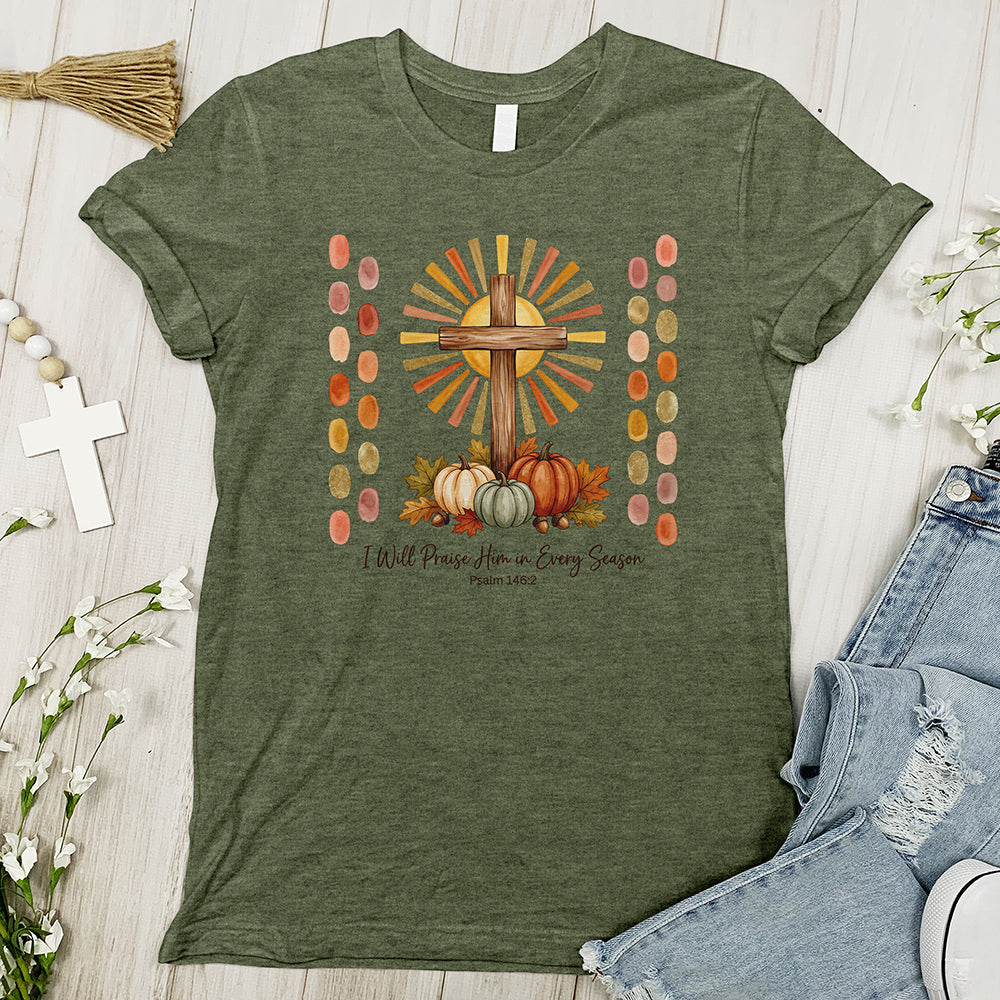 I will praise him Tee
