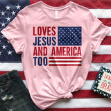 Loves Jesus and America Too Tee