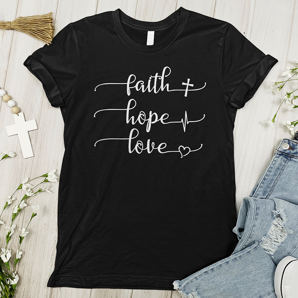 Faith Hope Love Tee – Christian Divinity