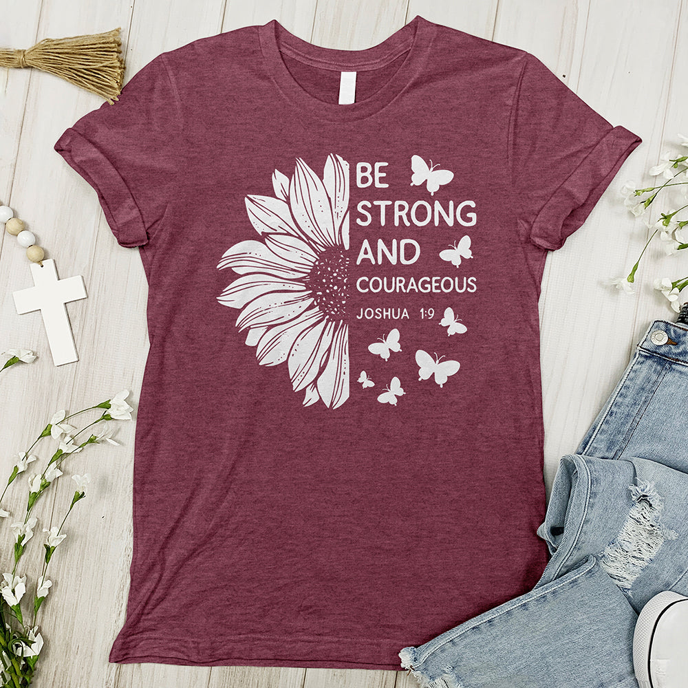 Be Strong and Courageous Joshua Tee