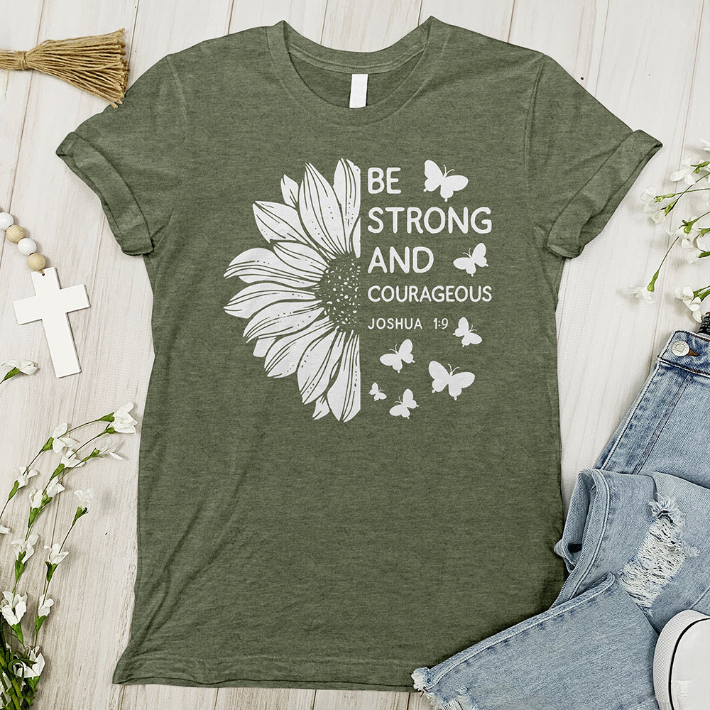 Be Strong and Courageous Joshua Tee